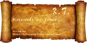 Kutrovácz Tibor névjegykártya